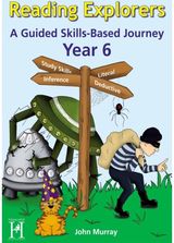 Reading Explorers Year 6 A Guided
