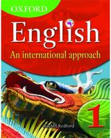 Oxford English: An International Approach Students' Book 1