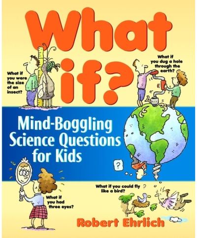 What If Mind-Boggling