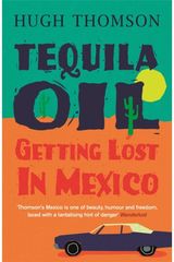 Tequila Oil Getting Lost In