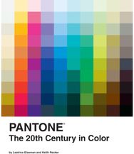 Pantone: The Twentieth Century in Color
