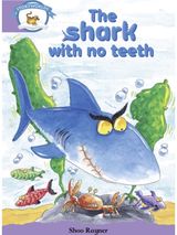 Literacy Edition Storyworlds Stage 8, Animal World, The Shark With No Teeth