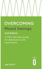 Overcoming Mood Swings A self-help guide
