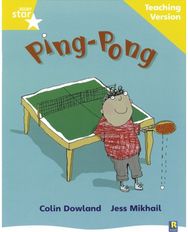 Rigby Star Phonic Guided Reading Yellow Level: Ping Pong Teaching Version