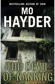 Devil of Nanking an extraordinary, electrifying thriller by one of Britain's bestselling crime-writers