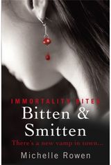 Bitten & Smitten An Immortality Bites