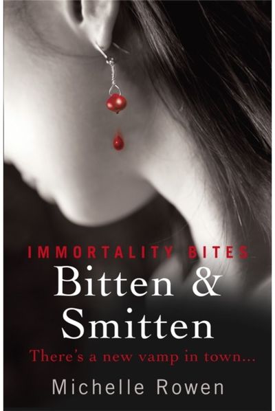 Bitten & Smitten An Immortality Bites