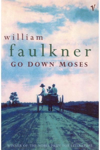 Go Down Moses And Other Stories