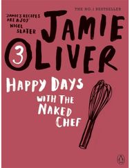 Happy Days with the Naked Chef