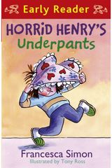 Horrid Henry Early Reader: Horrid Henry's Underpants Book 4 Book 11