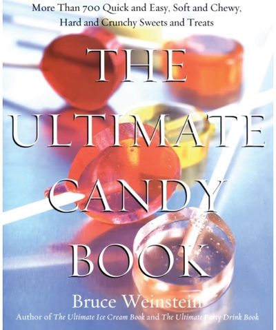 Ultimate Candy Book More Than 700 Quick