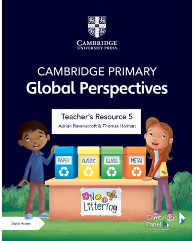 Cambridge Primary Global Perspectives Teacher's Resource 5 with Digital Access