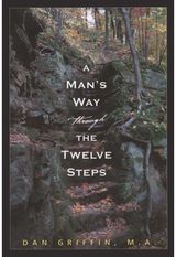 Man's Way Through the Twelve Steps