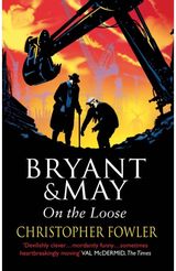 Bryant and May On (Bryant & May Book