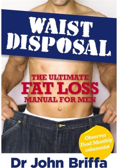 Waist Disposal The Ultimate Fat