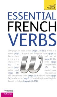 Essential French Verbs: Teach Yourself