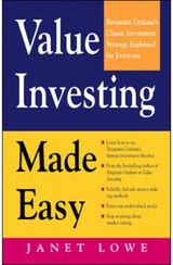 Value Investing Made Easy: Benjamin Graham's Classic Investment Strategy Explain