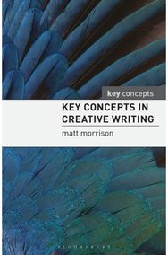 Key Concepts in Creative Writing