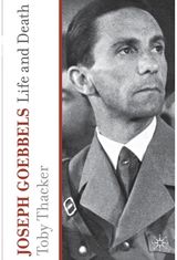 Joseph Goebbels Life and Death