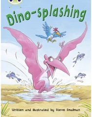 Bug Club Independent Fiction Year Two Turquoise A Dino-splashing