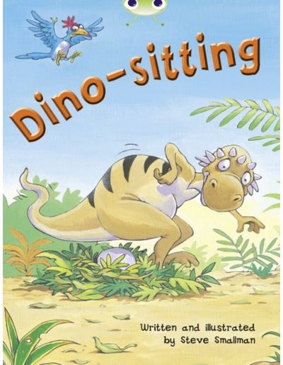 Bug Club Independent Fiction Year Two Orange B Dino-sitting