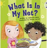 Bug Club Guided Fiction Reception Pink B What is in my Net?