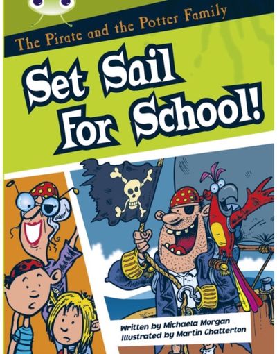 Bug Club Guided Fiction Year Two White B The Pirate and the Potter Family: Set S