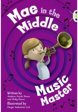 Bug Club Guided Fiction Year Two Fiction Lime A Mae in the Middle: Music Master
