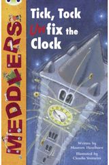 Bug Club Independent Fiction Year Two Lime A Meddlers: Tick, Tock, Unfix the Clo