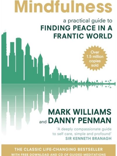 Mindfulness A practical guide to