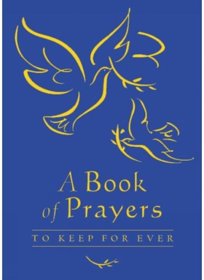 Book of Prayers to Keep for Ever