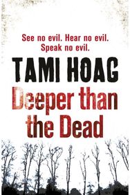 Deeper than the Dead