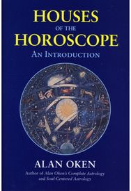 Houses of the Horoscopes: An Introduction An Introduction