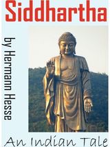 Siddhartha An Indian Tale
