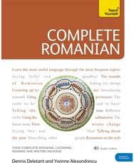 Complete Romanian Beginner to Intermediate Course: (Book and audio support) (Book and audio support)