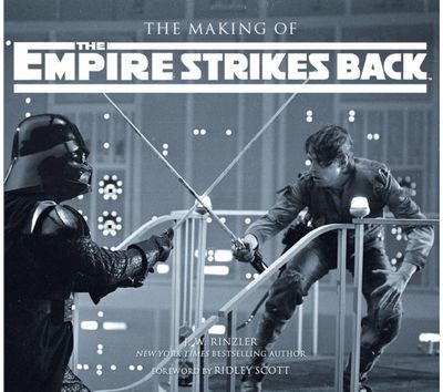 Making of The Empire Strikes Back The Definitive Story