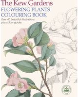 Kew Gardens Flowering Plants Colouring Book Over 40 Beautiful