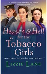 Heaven and Hell for the Tobacco Girls A gritty,