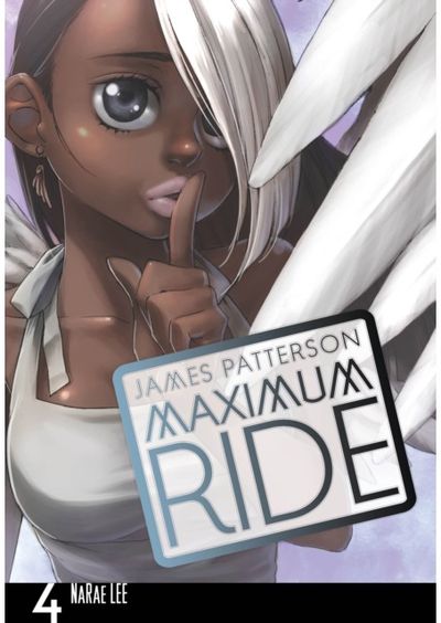 Maximum Ride: Manga Volume 4