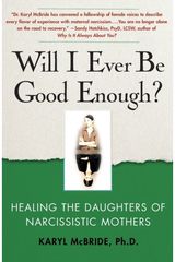 Will I Ever Be Good Enough? Healing the
