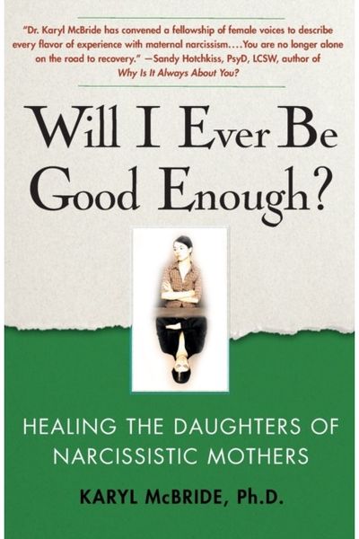 Will I Ever Be Good Enough? Healing the