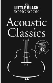 Little Black Songbook: Acoustic Classics Acoustic Classics