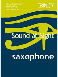 Sound At Sight Saxophone (Grades 1-4)