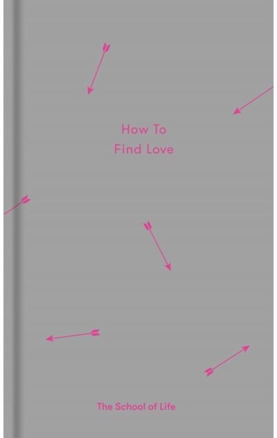 How to Find Love