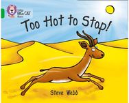 Too Hot to Stop! Band 05/Green