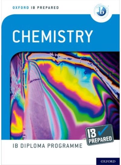Oxford IB Diploma Programme: IB Prepared: Chemistry