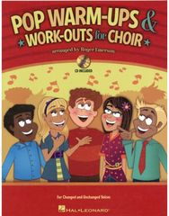 Pop Warm-ups & Work-outs for Choir