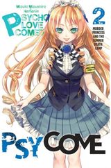 Psycome, Vol. 2 Murder Princess and