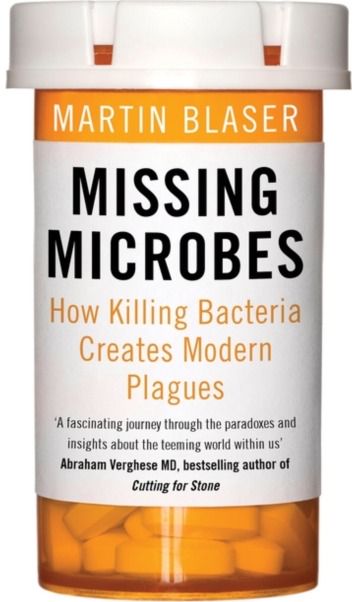 Missing Microbes How Killing Bacteria