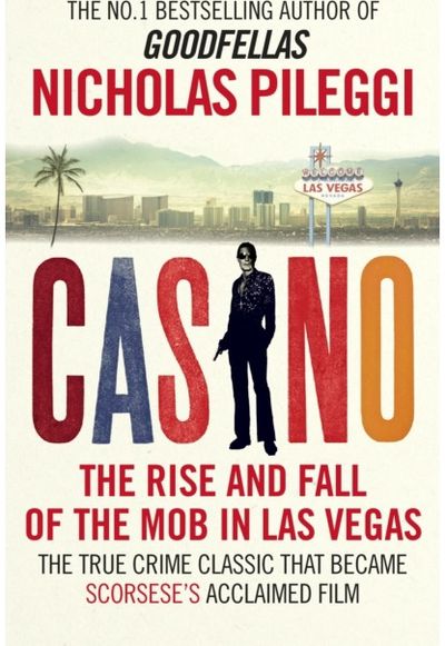 Casino The Rise and Fall of